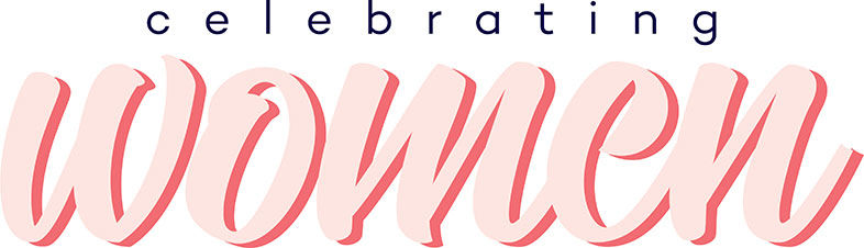 Celebrating Women 2018 Nominations